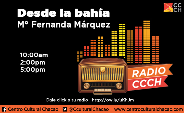 Desde la Bahía - Radio del CCCH