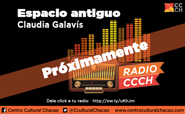 Espacio Antiguo - Radio del CCCH